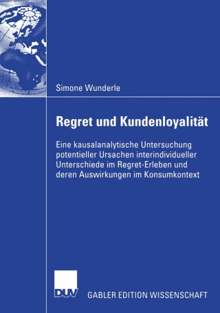 Cover image: Regret und Kundenloyalität 9783835006195