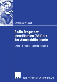 Cover image: Radio Frequency Identification (RFID) in der Automobilindustrie 9783835006386