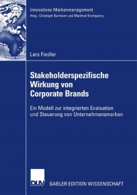 Imagen de portada: Stakeholderspezifische Wirkung von Corporate Brands 9783835006423