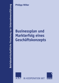 Imagen de portada: Businessplan und Markterfolg eines Geschäftskonzepts 9783835006546