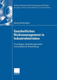 Titelbild: Ganzheitliches Risikomanagement in Industriebetrieben 9783835006836