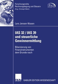 صورة الغلاف: IAS 32 / IAS 39 und steuerliche Gewinnermittlung 9783835006911