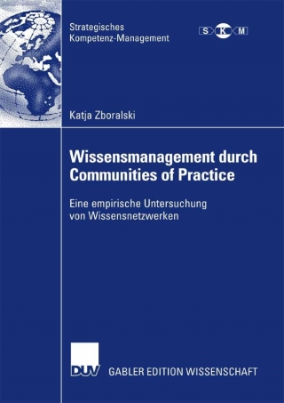 Imagen de portada: Wissensmanagement durch Communities of Practice 9783835006959