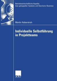 Cover image: Individuelle Selbstführung in Projektteams 9783835007123