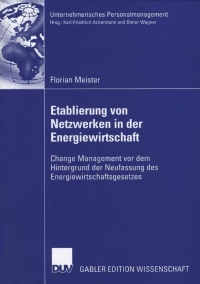 Imagen de portada: Etablierung von Netzwerken in der Energiewirtschaft 9783835007208