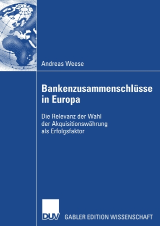 صورة الغلاف: Bankenzusammenschlüsse in Europa 9783835007611
