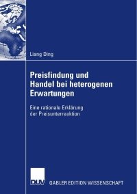 Cover image: Preisfindung und Handel bei heterogenen Erwartungen 9783835008700