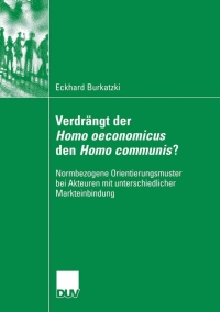 Imagen de portada: Verdrängt der Homo oeconomicus den Homo communis? 9783835060876