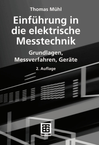 Cover image: Einführung in die elektrische Messtechnik 2nd edition 9783835100947