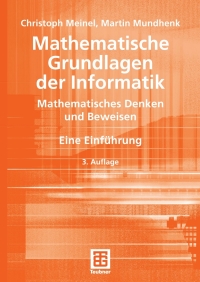 Cover image: Mathematische Grundlagen der Informatik 3rd edition 9783835100497