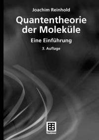 Titelbild: Quantentheorie der Moleküle 3rd edition 9783835100374