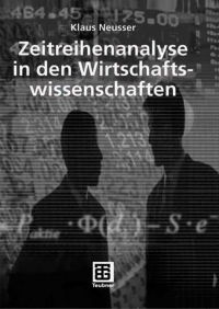 صورة الغلاف: Zeitreihenanalyse in den Wirtschaftswissenschaften 9783835101173