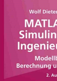 Cover image: MATLAB und Simulink in der Ingenieurpraxis 2nd edition 9783835101005