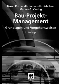 Omslagafbeelding: Bau-Projekt-Management 3rd edition 9783835100114