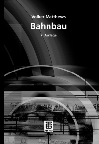 Imagen de portada: Bahnbau 7th edition 9783835100138