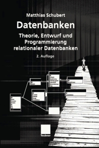 Cover image: Datenbanken 2nd edition 9783835101630