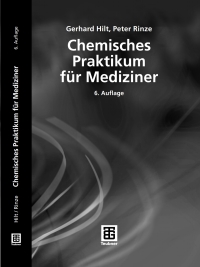 Imagen de portada: Chemisches Praktikum für Mediziner 6th edition 9783835101647