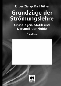 Imagen de portada: Grundzüge der Strömungslehre 7th edition 9783835102316