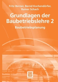 Cover image: Grundlagen der Baubetriebslehre 2 9783519003915