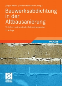 Imagen de portada: Bauwerksabdichtung in der Altbausanierung 2nd edition 9783835101982