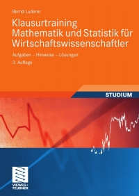 Cover image: Klausurtraining Mathematik und Statistik für Wirtschaftswissenschaftler 3rd edition 9783835102040