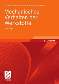 Cover image: Mechanisches Verhalten der Werkstoffe 3rd edition 9783835102408