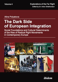 Imagen de portada: The Dark Side of European Integration 9783838207964