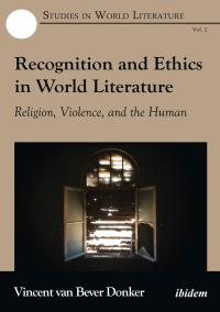 Imagen de portada: Recognition and Ethics in World Literature 9783838208671