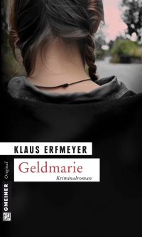 Titelbild: Geldmarie 1st edition 9783899777734