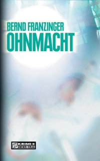 Cover image: Ohnmacht 3rd edition 9783899776195