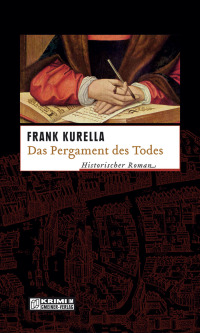 Cover image: Das Pergament des Todes 2nd edition 9783899777222