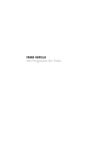 表紙画像: Das Pergament des Todes 2nd edition 9783899777222