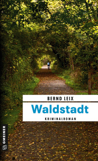 Cover image: Waldstadt 8th edition 9783899777307