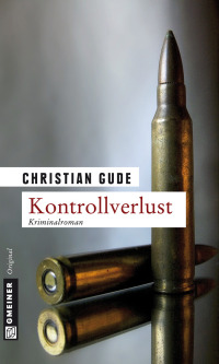 صورة الغلاف: Kontrollverlust 1st edition 9783839210833