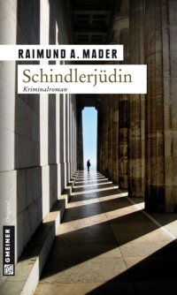 Cover image: Schindlerjüdin 1st edition 9783839211052