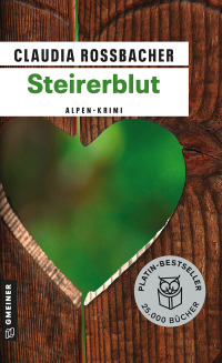 Cover image: Steirerblut 16th edition 9783839211366