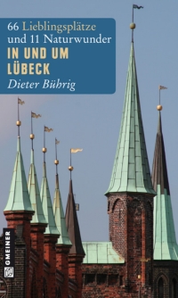 Omslagafbeelding: In und um Lübeck 1st edition 9783839211540
