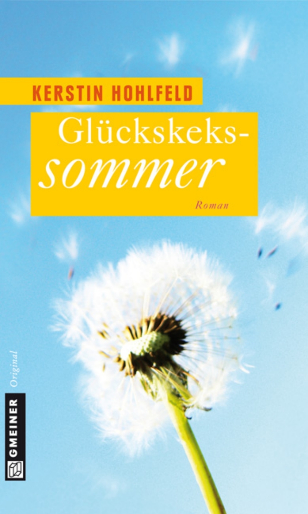 Glückskekssommer Roman 1st Edition