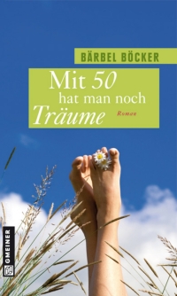 Cover image: Mit 50 hat man noch Träume 1st edition 9783839211496