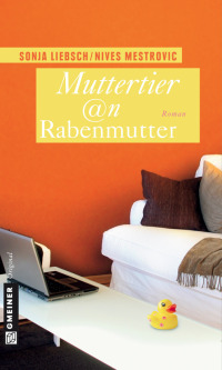 Cover image: Muttertier @n Rabenmutter 1st edition 9783839211502