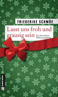 Cover image: Lasst uns froh und grausig sein 1st edition 9783839211861