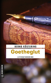 Cover image: Goetheglut 6th edition 9783839211816