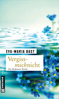 Omslagafbeelding: Vergissmichnicht 1st edition 9783839213384