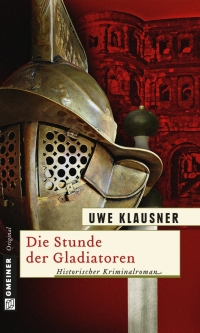 Cover image: Die Stunde der Gladiatoren 1st edition 9783839214640