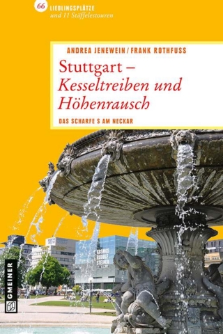 Imagen de portada: Stuttgart - Kesseltreiben und Höhenrausch 1st edition 9783839214718