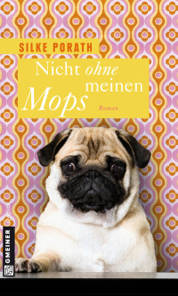 Cover image: Mops und Mama 1st edition 9783839214893