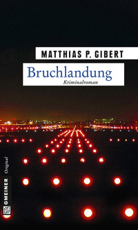 Cover image: Bruchlandung 1st edition 9783839215234