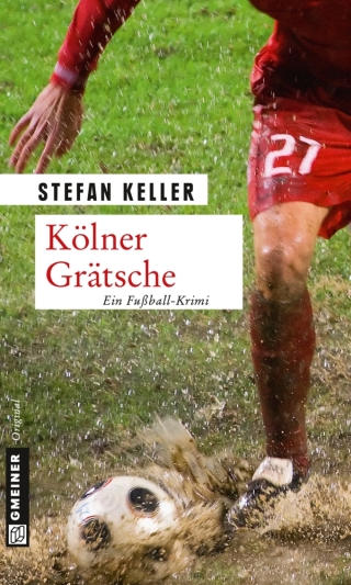صورة الغلاف: Kölner Grätsche 1st edition 9783839215265