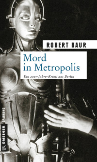 Cover image: Mord in Metropolis 3rd edition 9783839215463