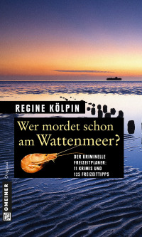 Cover image: Wer mordet schon am Wattenmeer? 1st edition 9783839215807